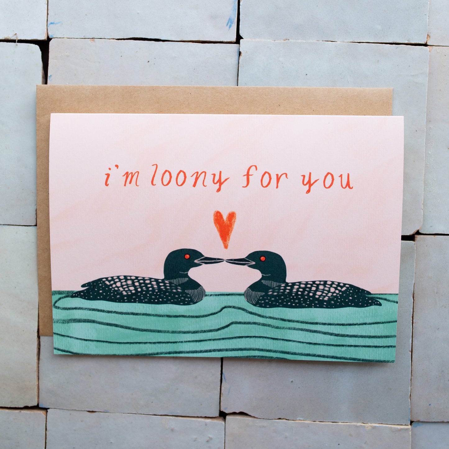 I'm Loony for You 5x7 Blank Greeting Card