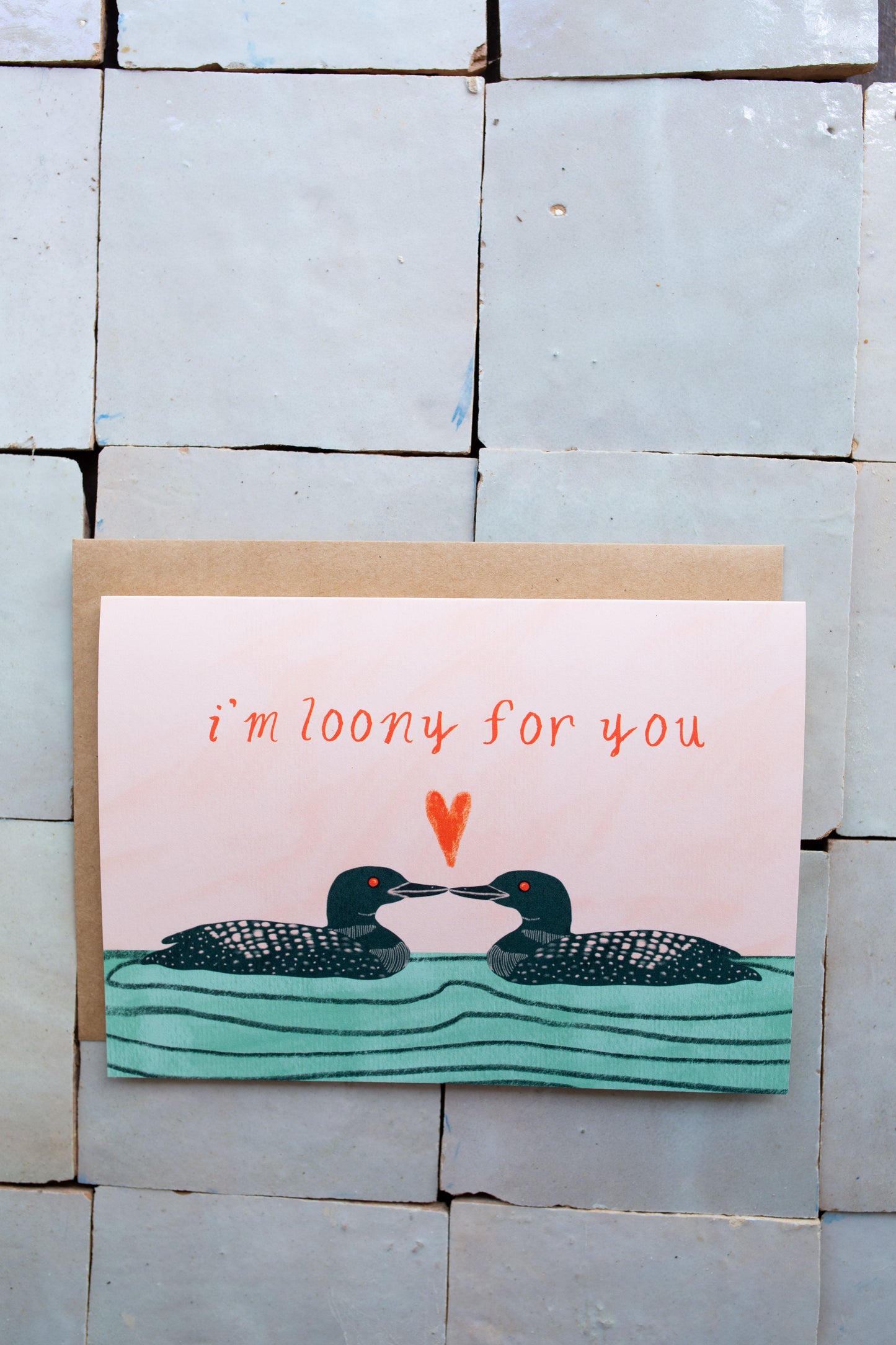 I'm Loony for You 5x7 Blank Greeting Card